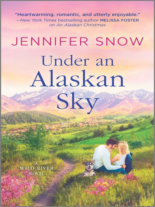 Title details for Under an Alaskan Sky by Jennifer Snow - Available